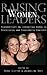 Raising Women Leaders by Shane Clifton