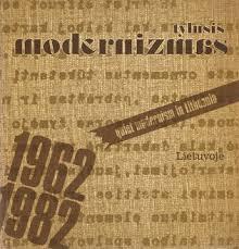 Tylusis modernizmas Lietuvoje: 1962-1982