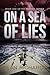 On a Sea of Lies by Sean Richards