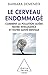 Le Cerveau endommagé: Comme...