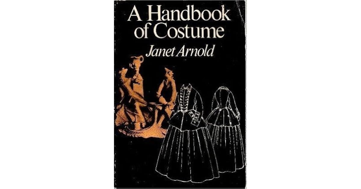 A Handbook of Costume by Arnold