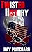 Twisted History by Kay Pritchard