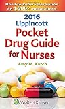 Lippincott Pocket Drug Guide for Nurses 2016