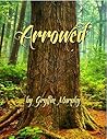Arrowed by Gryffin Murphy