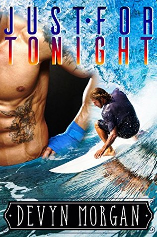 Just For Tonight (Kindle Edition)