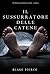 Il sussurratore delle catene (Riley Paige #2)