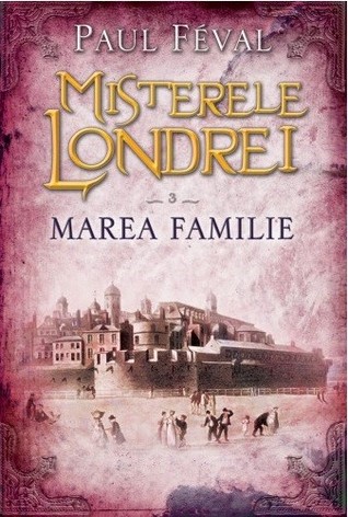 Misterele Londrei, Marea familie, Vol. 3