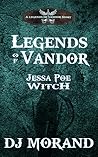 Jessa Poe, Witch (Legends of Vandor #3)