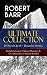 ROBERT BARR Ultimate Collec...
