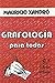 Grafología para Todos by Mauricio Xandro