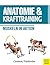 Anatomie & Krafttraining: Muskeln in Aktion (German Edition)