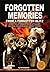 Forgotten Memories from a F...