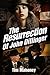 The Resurrection of John Dillinger (Saint Paul Gangsters Book 5)