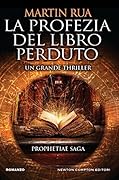 La profezia del libro perduto
