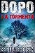 La tormenta (Dopo #4)