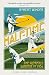 Half-Time: The Glorious Summer of 1934 (Wisden Sports Writing)