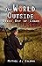 The World Outside: Order Ou...