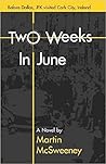 Two Weeks in June