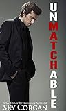 Unmatchable by Sky Corgan