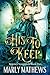 His to Keep (Regency Scound...