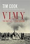 Vimy: The Battle and the Legend Vimy: The Battle and the Legend