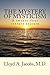 The Mystery of Mysticism: A...