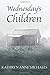 Wednesday's Children