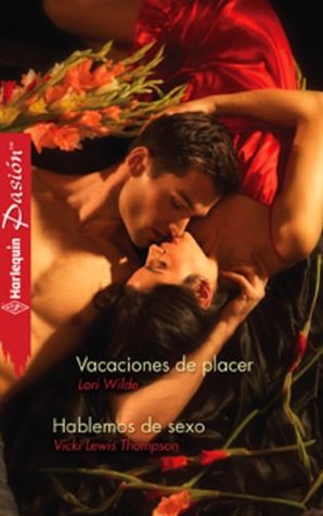 Vacaciones de placer / Hablemos de sexo (Kindle Edition)