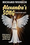 Alexandra's Song by Richard Weirich