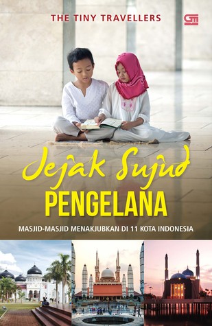 Jejak Sujud Pengelana (Paperback)