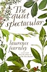 The Quiet Spectac...