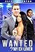 Wanted by My Ex-Lover