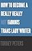 How to Become a Really Really Not Famous Trans Lady Writer by Torrey Peters