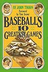 Baseball's 10 Greatest Games