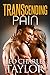Transcending Pain: A Transg...