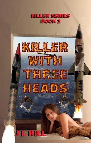 Killer With Three Heads (Killer Series #2)