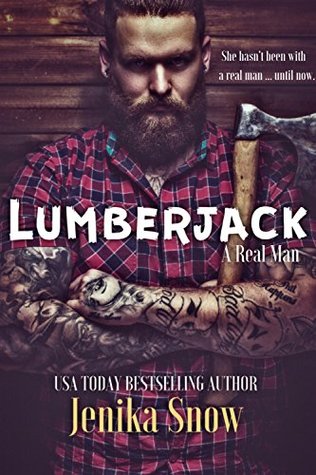 Lumberjack (A Real Man, #1)