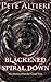 Blackened Spiral Down: A Collection of Dark and Twisted Tales