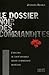 Le Dossier Noir des Commandites