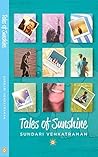 Tales of Sunshine by Sundari Venkatraman