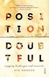 Position Doubtful: Mapping Landscapes and Memories