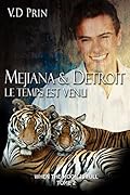 Mejiana & Detroit : le temps est venu