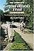 The Complete Grand Illinois Trail Guidebook by Todd Volker