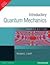 Introductory Quantum Mechanics (4th Edition)