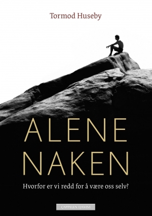 Alene naken (Hardcover)