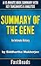 Summary of The Gene: by Siddhartha Mukherjee | Includes Key Takeaways & Analysis