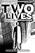Two Lives: A Social and Financial Memoir