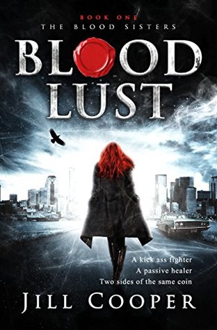 Blood Lust (The Blood Sisters #1)