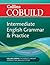 Collins Cobuild Intermediate English Grammar & Practice