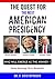 The Quest for the Next American Presidency by Vladimir Chistoprudov
